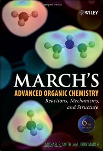 March’s Advanced Organic Chemistry: Reactions, Mechanisms, and Structure 6 Edición Jerry March PDF