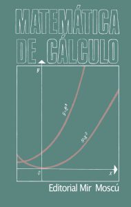 Matemática de Cálculo (Análisis Numérico) 1 Edición N.I. Danílina - PDF | Solucionario