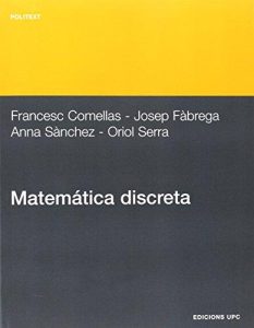 Matemática Discreta 1 Edición Comellas - PDF | Solucionario