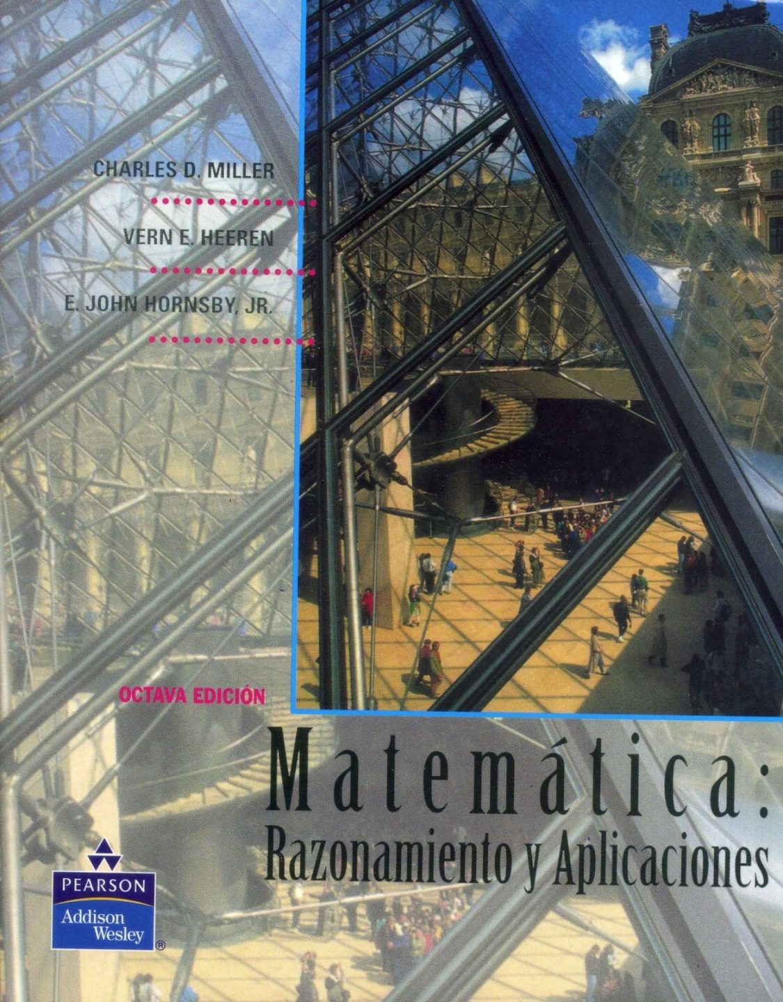 Matemática: Razonamiento y Aplicaciones 8 Edición Charles Miller PDF