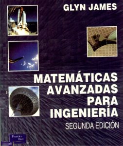 Matemáticas Avanzadas para Ingeniería 2 Edición Glyn James - PDF | Solucionario