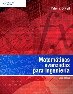 Matemáticas Avanzadas para Ingeniería 6 Edición Peter O’Neil - PDF | Solucionario