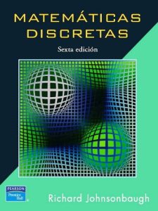 Matemáticas Discretas 6 Edición Richard Johnsonbaugh - PDF | Solucionario