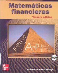 Matemáticas Financieras 3 Edición Alberto Álvarez Arango - PDF | Solucionario