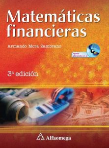 Matemáticas Financieras 3 Edición Armando Mora - PDF | Solucionario