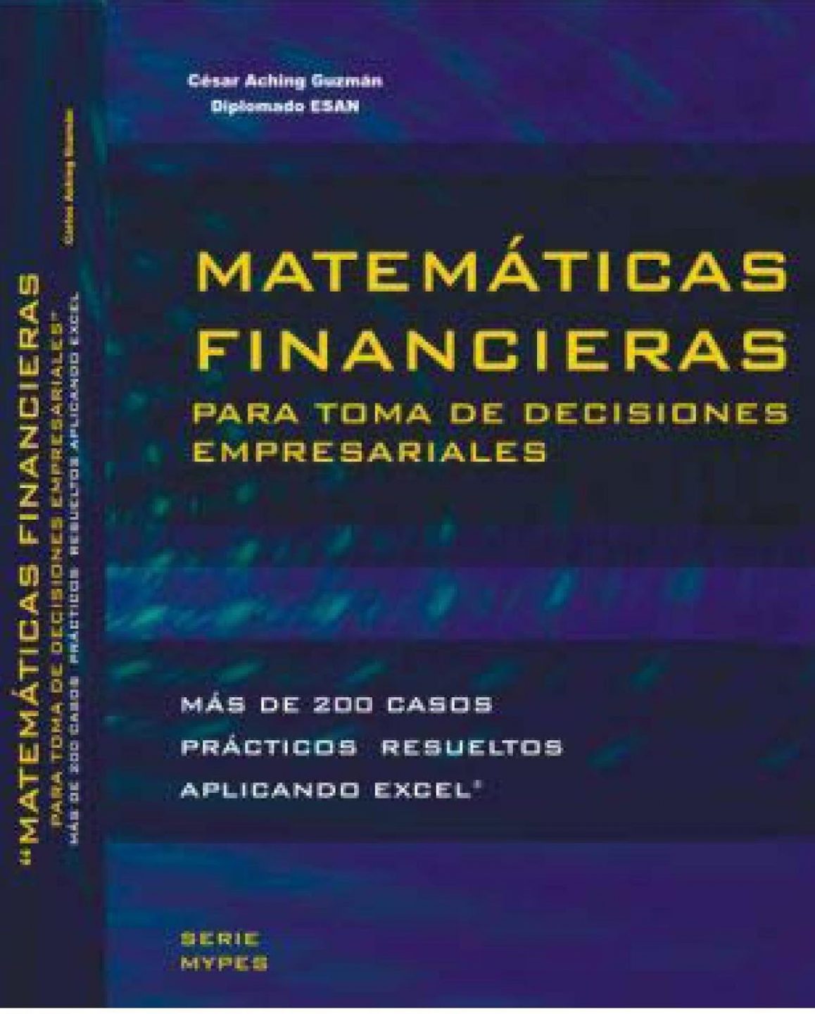 Matemáticas Financieras para la Toma de Decisiones Empresariales 1 Edición César Aching Guzmán PDF