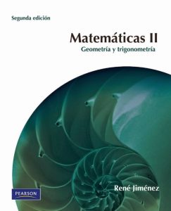 Matemáticas II: Geometría y Trigonometría 2 Edición René Jiménez - PDF | Solucionario