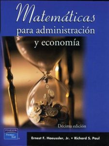Matemáticas para Administración y Economía 10 Edición Ernest Haeussler - PDF | Solucionario