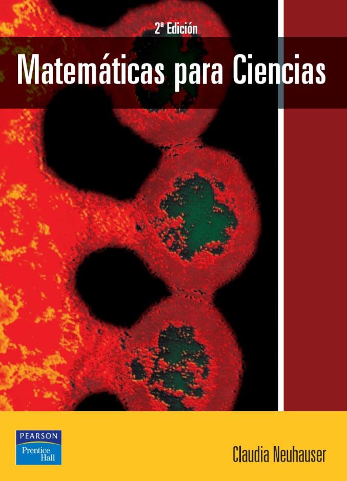 Matemáticas para Ciencias 2 Edición Claudia Neuhauser PDF
