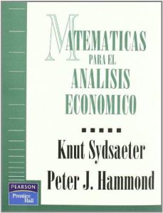 Matemáticas para el Análisis Económico 1 Edición Knut Sydsaeter - PDF | Solucionario