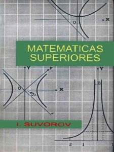 Matemáticas Superiores 4 Edición I. Suvorov - PDF | Solucionario