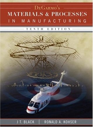 Materials and Processes in Manufacturing 10 Edición E. Paul DeGarmo PDF
