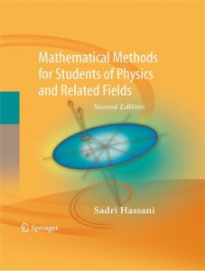 Mathematical Methods For Students of Physics 2 Edición Sadri Hassani - PDF | Solucionario