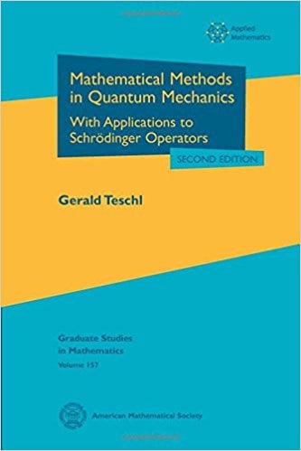 Mathematical Methods in Quantum Mechanics 1 Edición Gerald Teschl PDF