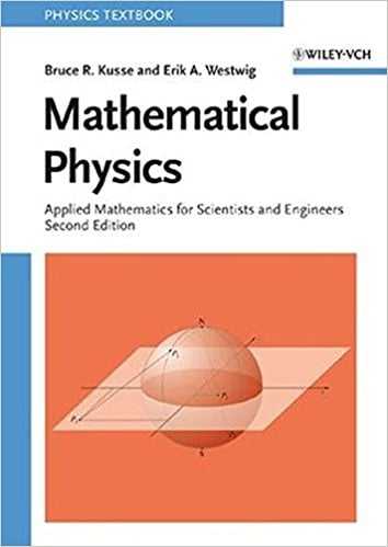 Mathematical Physics 2 Edición Bruce R. Kusse PDF