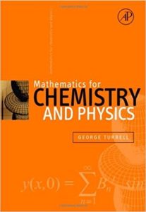 Mathematics for Chemistry and Physics 1 Edición George Turrell - PDF | Solucionario