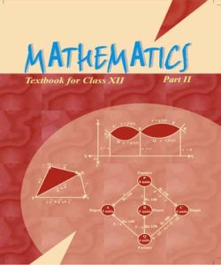 Mathematics: Textbook for Class XII (Part II) 1 Edición NCERT - PDF | Solucionario