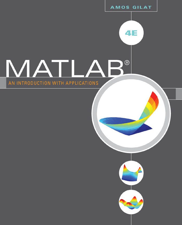 MATLAB: An Introduction with Applications 4 Edición Amos Gilat PDF