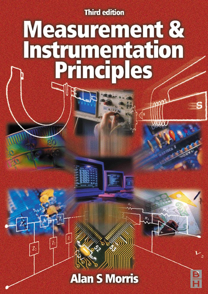 Measurement and Instrumentation Principles 3 Edición Alan S. Morris PDF
