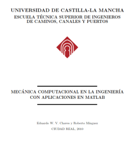 Mecánica Computacional en la Ingeniería con Aplicaciones en MATLAB 1 Edición Eduardo W. V. Chaves - PDF | Solucionario