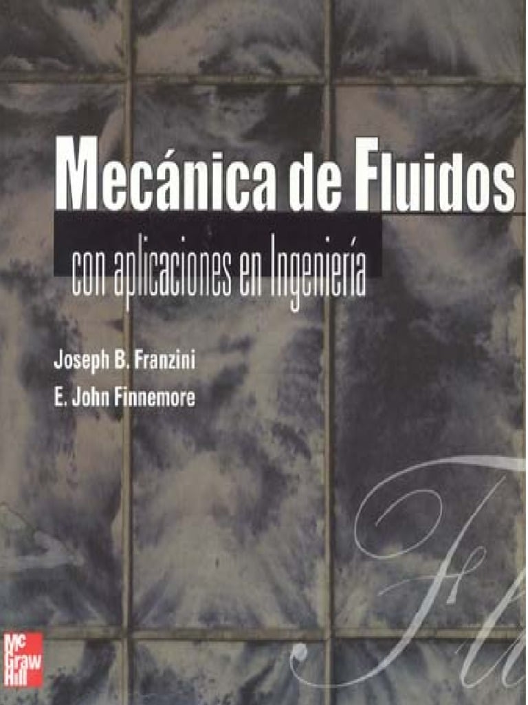 Mecánica de Fluidos con Aplicaciones en Ingeniería 9 Edición Joseph B. Franzini PDF