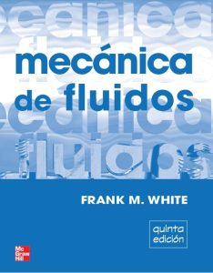 Mecánica de Fluidos 5 Edición Frank White - PDF | Solucionario