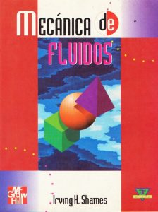 Mecánica de Fluidos 3 Edición Irving H. Shames - PDF | Solucionario