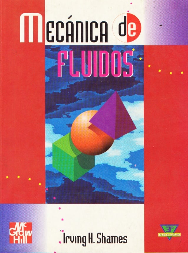 Mecánica de Fluidos 3 Edición Irving H. Shames PDF