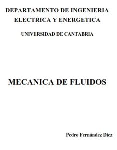 Mecánica de Fluidos  Pedro Fernández Díez - PDF | Solucionario
