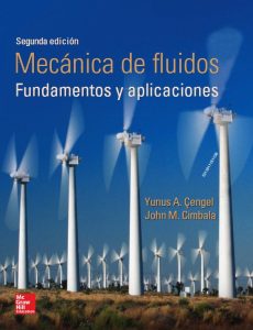 Mecánica de Fluidos: Principios y Aplicaciones 2 Edición Yunus A. Cengel - PDF | Solucionario