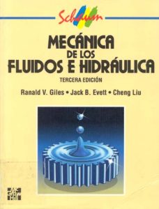 Mecánica de los Fluidos e Hidráulica (Schaum) 3 Edición Ranald V. Giles - PDF | Solucionario