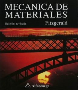 Mecánica de Materiales Edición Revisada Robert W. Fitzgerald - PDF | Solucionario