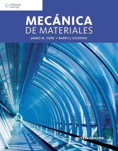 Mecánica de Materiales 8 Edición James M. Gere - PDF | Solucionario