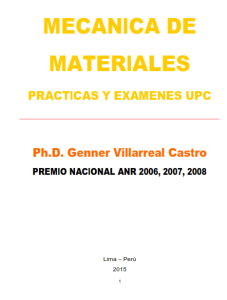 Mecánica de Materiales Prácticas y Exámenes UPC 1 Edición Genner Villarreal Castro - PDF | Solucionario
