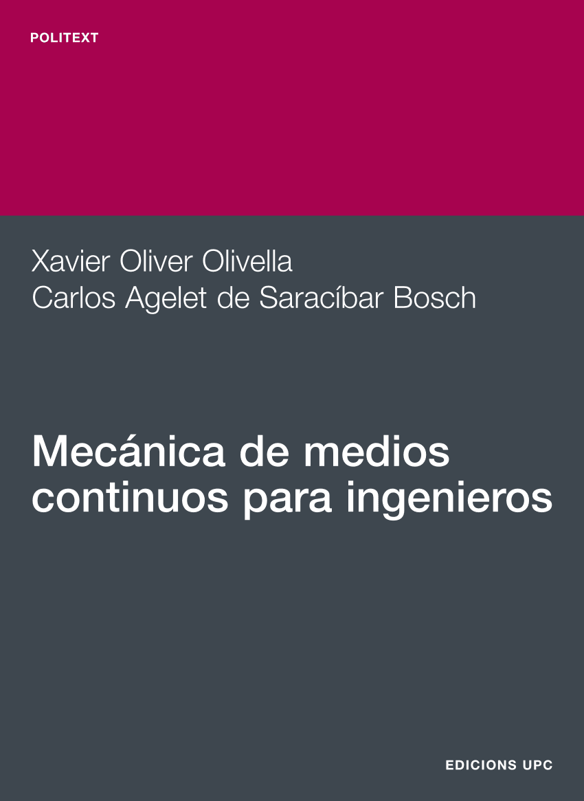 Mecánica de Medios Continuos para Ingenieros 2 Edición Xavier Oliver Olivella PDF