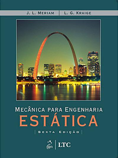 Mecánica Para Ingenieros: Estática 6 Edición J. L. Meriam PDF