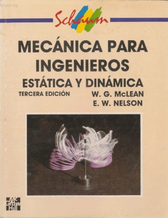 Mecánica para Ingenieros: Estática y Dinámica 3 Edición E. W. Nelson PDF