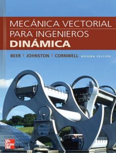 Mecánica Vectorial Para Ingenieros: Dinámica 9 Edición Beer & Johnston - PDF | Solucionario