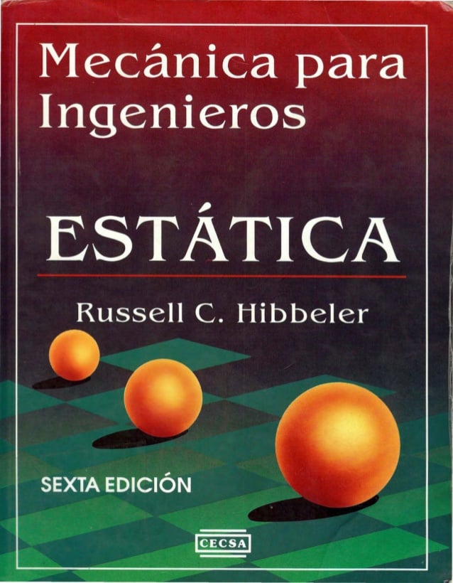 Mecánica para Ingenieros: Estática 6 Edición Russell C. Hibbeler PDF