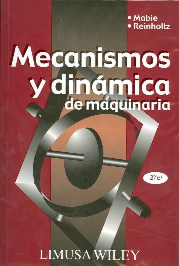 Mecanismos y Dinámica de Maquinaria 2 Edición Hamilton H. Mabie PDF