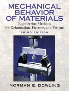 Mechanical Behavior of Materials 3 Edición Norman E. Dowling - PDF | Solucionario