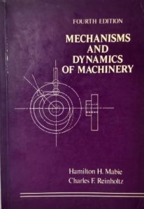 Mechanism and Dynamics of Machinery 4 Edición Hamilton H. Mabie - PDF | Solucionario