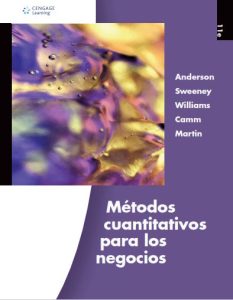 Métodos Cuantitativos para los Negocios 11 Edición David R. Anderson - PDF | Solucionario