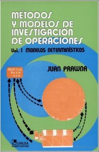 Métodos y Modelos de Investigación de Operaciones 3 Edición Juan Prawda Witenberg - PDF | Solucionario