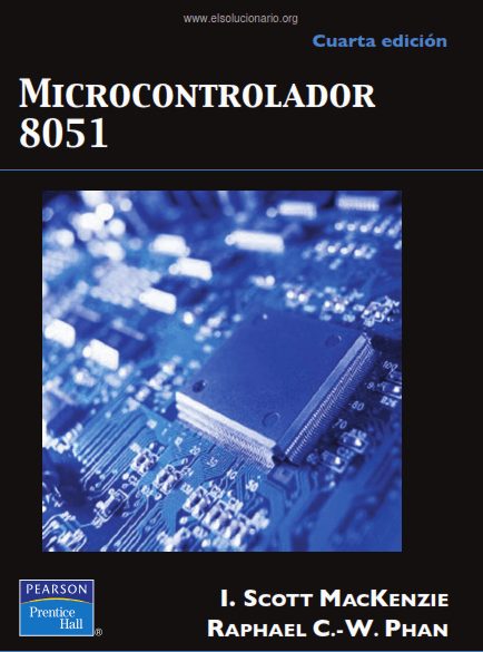Microcontrolador 8051 4 Edición I. Scott Mackenzie PDF