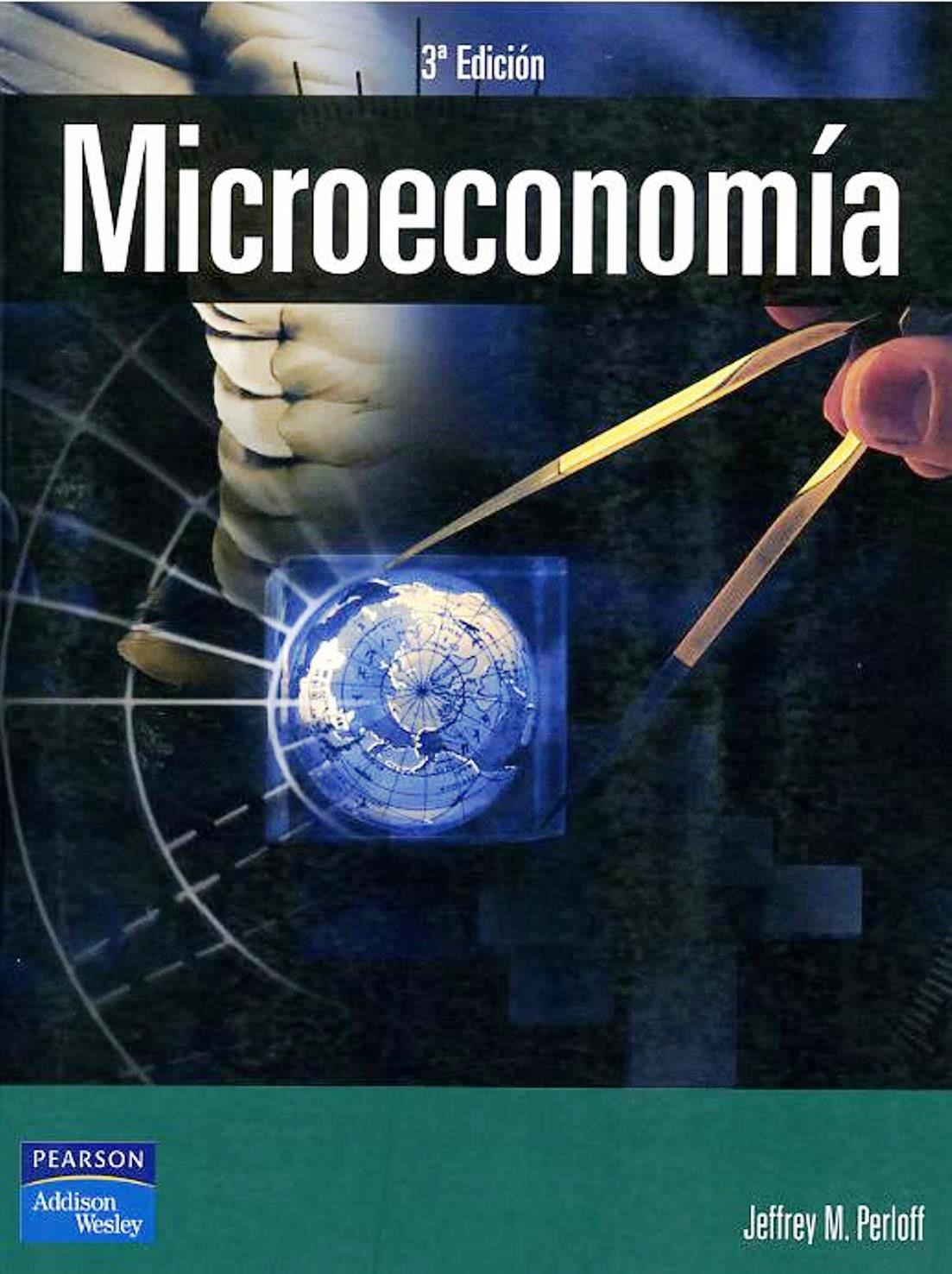 Microeconomía 3 Edición Jeffrey M. Perloff PDF