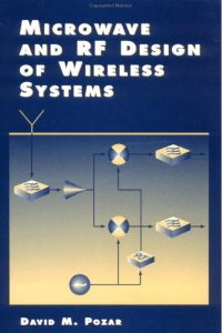 Microwave and RF Design of Wireless Systems 1 Edición David M. Pozar - PDF | Solucionario