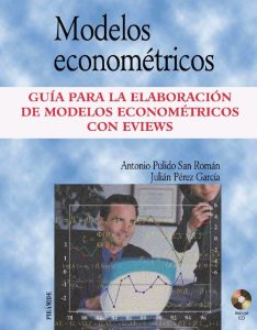 Modelos Econométricos Con EViews 1 Edición Antonio Pulido - PDF | Solucionario