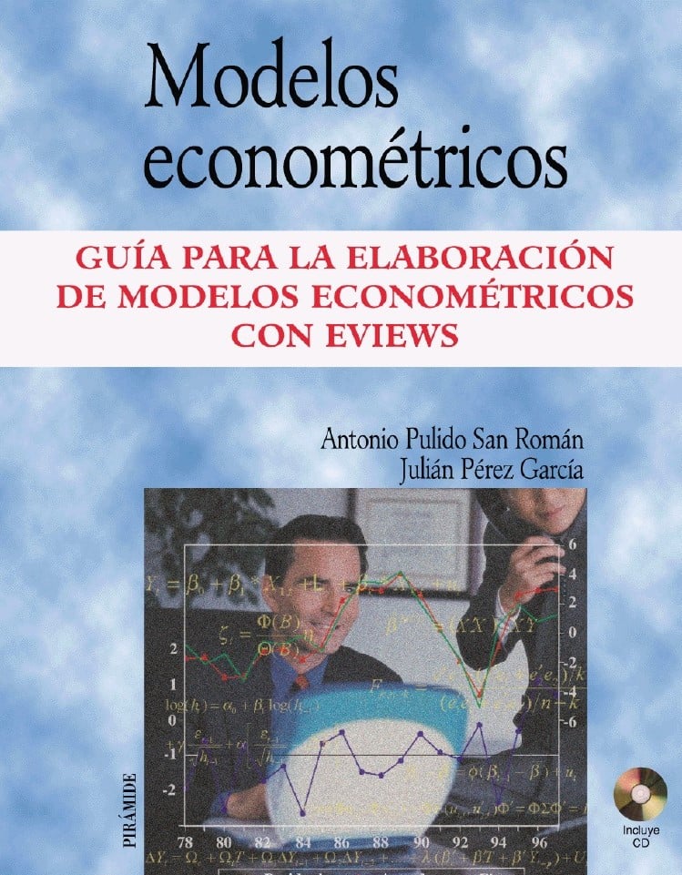 Modelos Econométricos Con EViews 1 Edición Antonio Pulido PDF