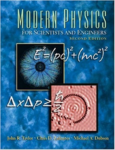 Modern Physics for Scientists and Engineers  John Taylor PDF